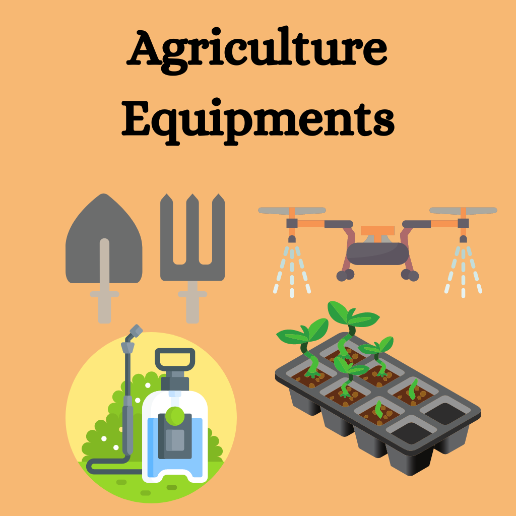 Agriculture Equipment